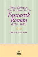 Fantastik Roman (1876-1960)