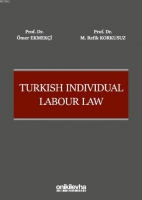Turkish Individual Labour Law Turkish Individual Labour Law