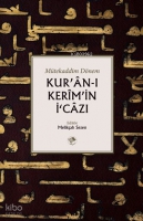 Kur'an-ı Kerim'in İcazı;Mtekaddim Dnem