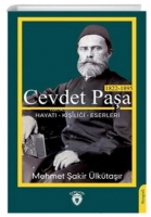 Cevdet Paşa Hayatı Kişiliği Eserleri (1822-1895)