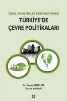 Yerel Ynetimler Perspektifinde Trkiye'de evre Politikaları