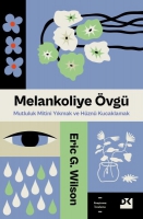 Melankoliye Övgü Melankoliye Övgü