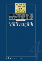 Modern Trkiyede Siyasi Dnce Cilt 4 - Milliyetilik (Ciltli)