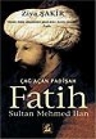 ağ Aan Padişah Fatih Sultan Mehmed Han