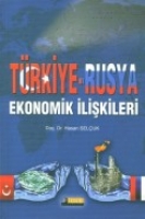 Trkiye Rusya Ekonomik İlişkileri