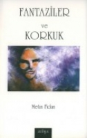 Fantaziler ve Korkuk