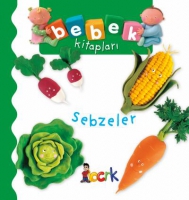 Sebzeler - Bebek Kitaplar
