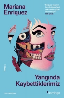 Yangnda Kaybettiklerimiz