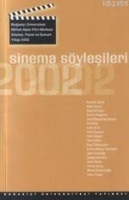 Sinema Syleşileri 2002