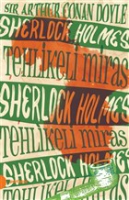 Tehlikeli Miras - Sherlock Holmes 6