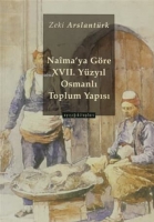 Naima'ya Gre 17. Yzyıl Osmanlı Toplum Yapısı