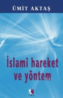 İslami Hareket ve Yntem