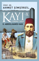 Kay 10 -  2. Abdlhamid Han 10. Kitap