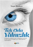 Tek Oda Yalnzlk