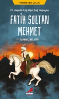 21 Yaşında ağ Aıp ağ Kapayan Fatih Sultan Mehmet