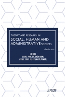 Theory and Research in Social, Human and Administrative Sciences / October 2022
