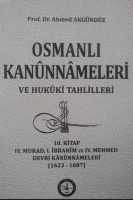 Osmanl Kanunnameleri ve Hukuki Tahlilleri 10. Kitap