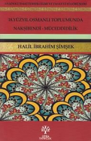 18. Yzyıl Osmanlı Toplumunda Nakşibendi-Mceddidilik