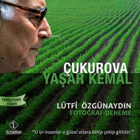 ukurova Yaşar Kemal