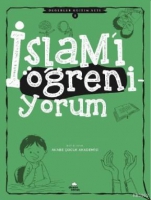 İslam'ı Öğreniyorum İslam'ı Öğreniyorum
