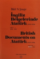 İngiliz Belgelerinde Atatrk (1919-1938) Cilt: 7 1930-1933 / British Documents on Atatrk (1919 - 1938) Volume: 7 1930-1933