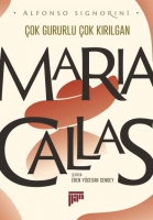 ok Gururlu ok Krlgan - Maria Callas