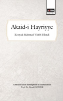 Akaid-i Hayriyye (Osmanlcadan Sadeletirilmi ve Notlandrlm)
