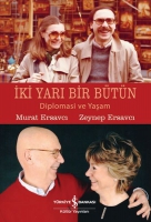 ki Yari Bir Btn - Diplomasi Ve Yaam