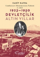 1923 - 1950 Devletilik: Altn Yllar
