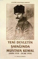 Yeni Devletin Şafağında Mustafa Kemal