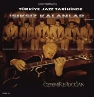 Trkiye Jazz Tarihinde Iksz Kalanlar