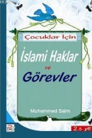 Çocuklar İçin İslami Haklar Görevler Çocuklar İçin İslami Haklar Görevler