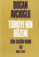 Türkiyenin Düzeni 2. Cilt Türkiyenin Düzeni 2. Cilt