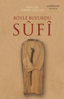 Byle Buyurdu Sufi