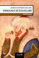 Kuruluş Dnemi Osmanlı Sultanları (1302-1481)