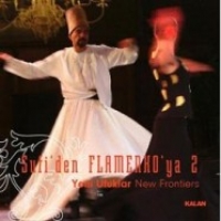 Sufi Mzikten Flamenkoya 2