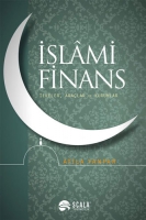 İslami Finans;İlkeler, Aralar ve Kurumlar