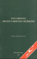 Son Osmanlı Meclis-i Mebusan Seimleri