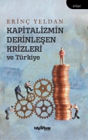 Kapitalizmin Derinleen Krizleri ve Trkiye