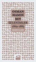 Osman Hamdi Bey - zlenimler 1869-1885