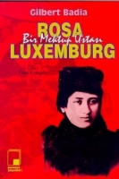 Bir Mektup Ustas Rosa Luxemburg