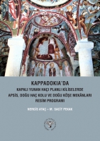 Kappadokia'da;Kapalı Yunan Haı Planlı Kiliselerde Apsis, Doğu Ha Kolu ve Doğu Kşe Mekanları
