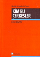 Kim Bu Çerkesler Kim Bu Çerkesler