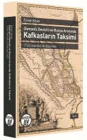 Osmanl Devleti ve Rusya Arasnda Kafkaslarn Taksimi