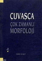 Çuvaşça Çok Zamanlı Morfoloji Çuvaşça Çok Zamanlı Morfoloji