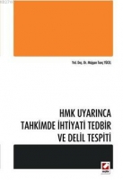 Tahkimde İhtiyati Tedbir ve Delil Tespiti