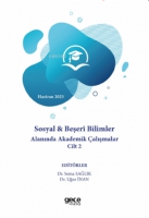 Sosyal ve Beşeri Bilimler Alanında Akademik Çalışmalar Cilt 2 - Haziran 2023 Sosyal ve Beşeri Bilimler Alanında Akademik Çalışmalar Cilt 2 - Haziran 2023