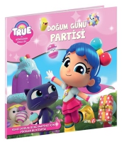 True ve Gkkuşağı Krallığı Doğum Gn Partisi
