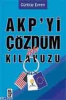 AKP'yi zdm İşte Kılavuzu