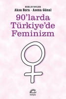 90'larda Trkiye'de Feminizm